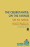 [The Celebutantes 01] • On the Avenue